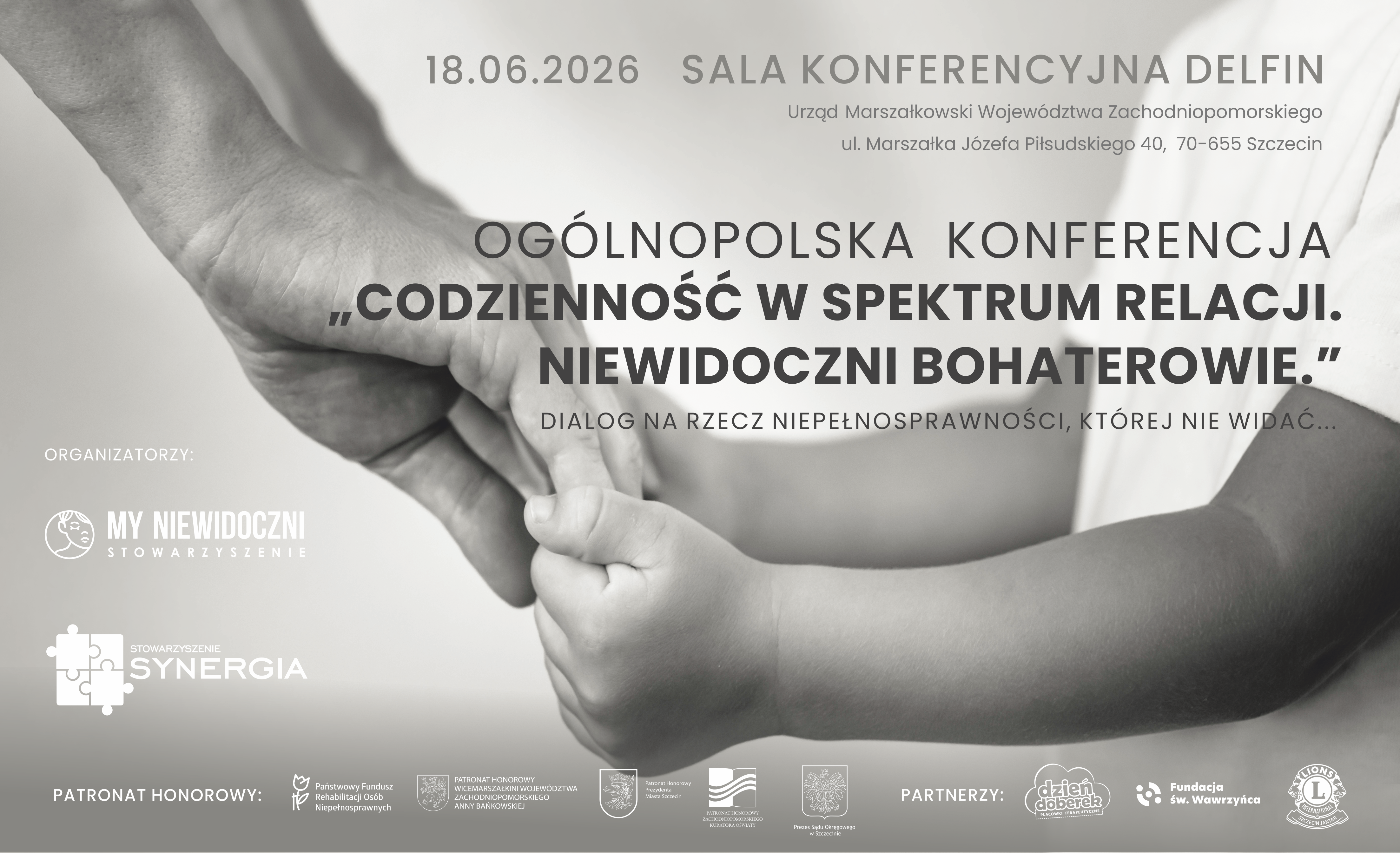 II Ogólnopolska Konferencja pn. „Codzienność w spektrum relacji. Niewidoczni bohaterowie”